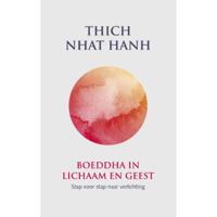 Boeddha in lichaam en geest - Thich Nhat Hanh - Paperback (9789025905576) - thumbnail