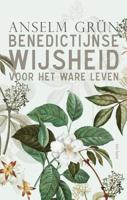 Benedictijnse wijsheid voor het ware leven - Anselm Grün, Meinrad Dufner - ebook - thumbnail