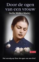 Door de ogen van een vrouw - Stella Muller-Madej - eBook (9789044526530) - thumbnail