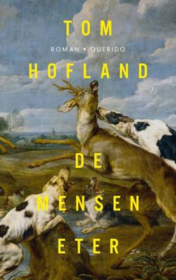 De menseneter - Tom Hofland - ebook