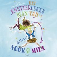 Het knettergekke plan van Noor en Mila - thumbnail