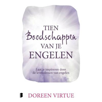 Tien boodschappen van je engelen (Paperback)