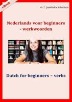 Nederlands voor beginners - werkwoorden - Teresa Jaskolska Schothuis - ebook - thumbnail
