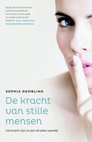 De kracht van stille mensen - Sophia Dembling - eBook (9789044973822) - thumbnail