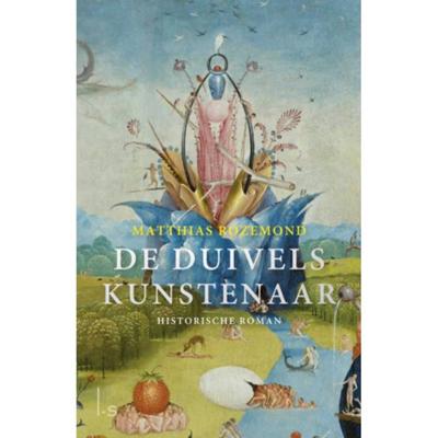 De duivelskunstenaar - Matthias Rozemond - Hardcover (9789024571499)