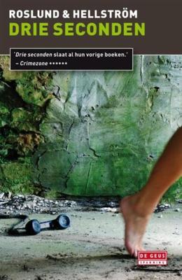 Drie seconden - Anders Roslund, Börge Hellström - ebook