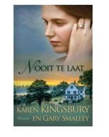 Nooit te laat - Karen Kingsbury, Gary Smalley - ebook - thumbnail