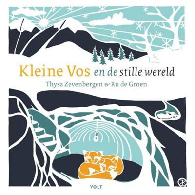 Kleine Vos en de stille wereld (Hardback)
