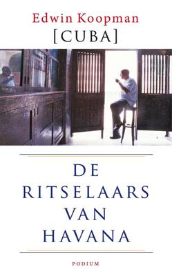 Cuba de ritselaars van Havana - Edwin Koopman - ebook