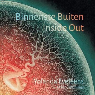 Binnenste Buiten - Yolanda Eveleens - Hardcover (9789073007444) Binnenste Buiten - Yolanda Eveleens - Hardcover (9789073007444)