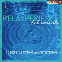 Relaxperience het Vervolg Oasis CD 25 - thumbnail