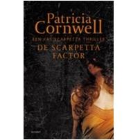 De Scarpetta factor - Patricia Cornwell - ebook