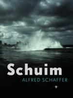 Schuim - Alfred Schaffer - ebook - thumbnail