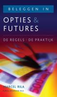 Beleggen in opties en futures - Marcel Rila, Sylvester Rila - Paperback (9789038921518) - thumbnail