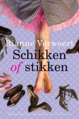 Schikken of stikken - Rianne Verwoert - ebook