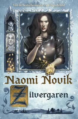 Zilvergaren - Naomi Novik - ebook