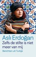 Zelfs de stilte is niet meer van mij - Asli Erdogan - ebook - thumbnail