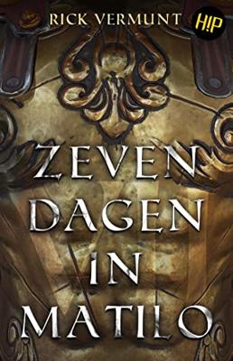 Zeven dagen in Matilo - Rick Vermunt - ebook Zeven dagen in Matilo - Rick Vermunt - ebook