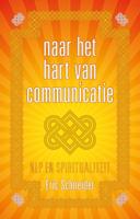 Naar het hart van communicatie (Paperback) - thumbnail