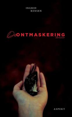 De ontmaskering - Ingrid Rensen - eBook (9789464241617) De ontmaskering - Ingrid Rensen - eBook (9789464241617)