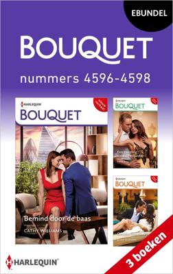 Bouquet e-bundel nummers 4596 - 4598 - Cathy Williams, Pippa Roscoe, Jackie Ashenden - ebook