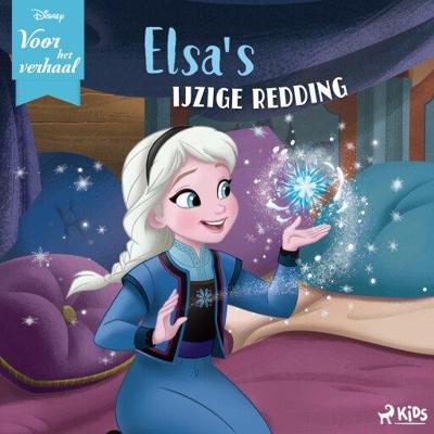 Disney Voor het verhaal: Elsa's ijzige redding Disney Voor het verhaal: Elsa's ijzige redding