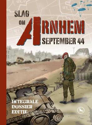 De Slag om Arnhem September 1944 (Hardback) De Slag om Arnhem September 1944 (Hardback)