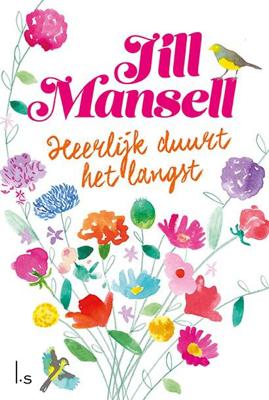 Heerlijk duurt het langst - Jill Mansell - Paperback (9789024588510)