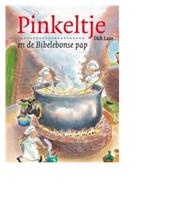 Pinkeltje en de Bibelebonse pap - Dick Laan - eBook (9789000309542) - thumbnail