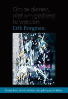 Om te dienen, niet om gediend te worden (Paperback) - thumbnail