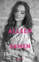 Alleen wij samen - Tessa Bailey - ebook - thumbnail
