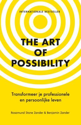 The Art of Possibility - Benjamin Zander, Rosamund Stone Zander - Paperback (9789021582979)