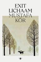 Exit lichaam - Mustafa Kör - ebook - thumbnail