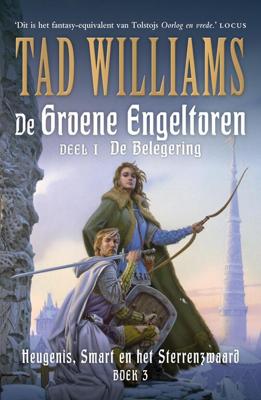 De Groene Engeltoren - Deel 1 / De Belegering - Tad Williams - eBook (9789021018959) De Groene Engeltoren - Deel 1 / De Belegering - Tad Williams - eBook (9789021018959)