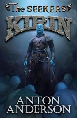 The Seekers: Kirin - Anton Anderson - ebook