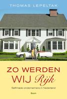 Zo werden wij rijk - Thomas Lepeltak - eBook (9789461272690) - thumbnail