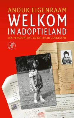 Welkom in adoptieland - Anouk Eigenraam - ebook