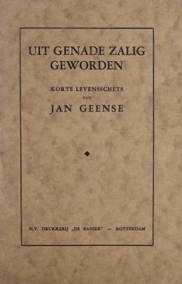 Uit genade zalig geworden - Jan Geense - ebook
