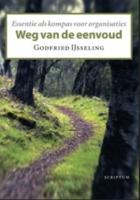 Weg van de eenvoud - Godfried IJsseling - eBook (9789055948635) - thumbnail