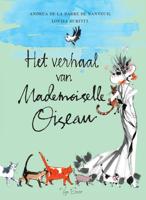 Het verhaal van Mademoiselle Oiseau - Andrea de La Barre de Nanteuil - eBook (9789000357871) - thumbnail