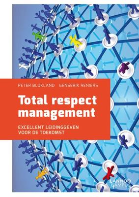 Total respect management - Peter Blokland, Genserik Reniers - ebook