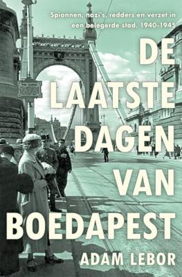 De laatste dagen van Boedapest - Adam Lebor - ebook