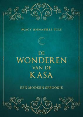 De Wonderen van de Kasa - Macy Annabelle Pole - ebook
