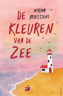 De kleuren van de zee - Miriam Bruijstens - ebook