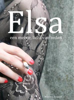 Elsa - Marleen Rossetti - eBook (9789463184809)