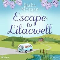 Escape to Lilacwell - thumbnail