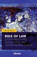 Rule of Law: Sustainability and Mutual Trust in a Transforming Europe - Petra Bárd - ebook - thumbnail