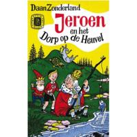 Jeroen en het Dorp op de heuvel - D. Zonderland - Paperback (9789031501854) - thumbnail