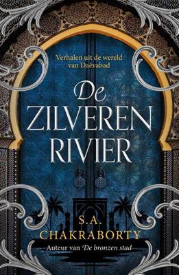 De zilveren rivier - Shannon Chakraborty - ebook