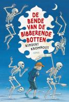 De bende van de bibberende botten - Rindert Kromhout - ebook - thumbnail